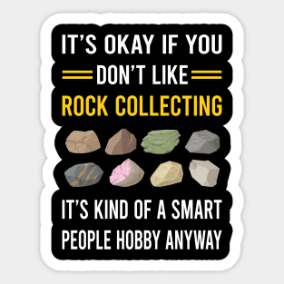 Smart People Hobby Rock Collecting Rocks Rockhound Rockhounding Sticker